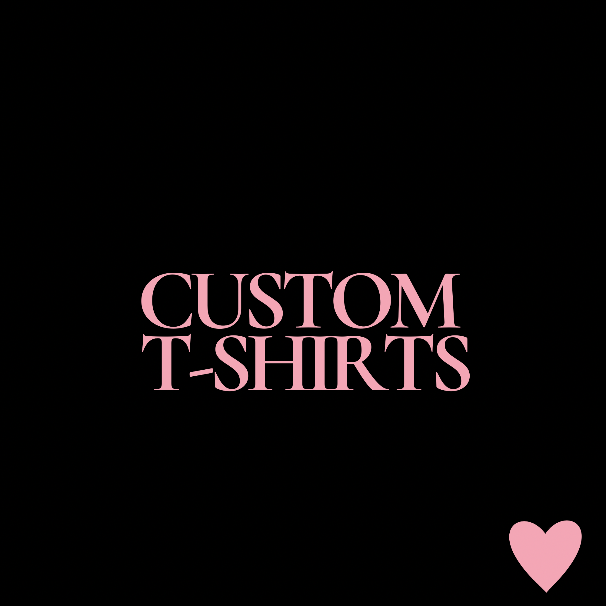 Custom T-Shirts