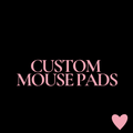 Custom Mouse Pads