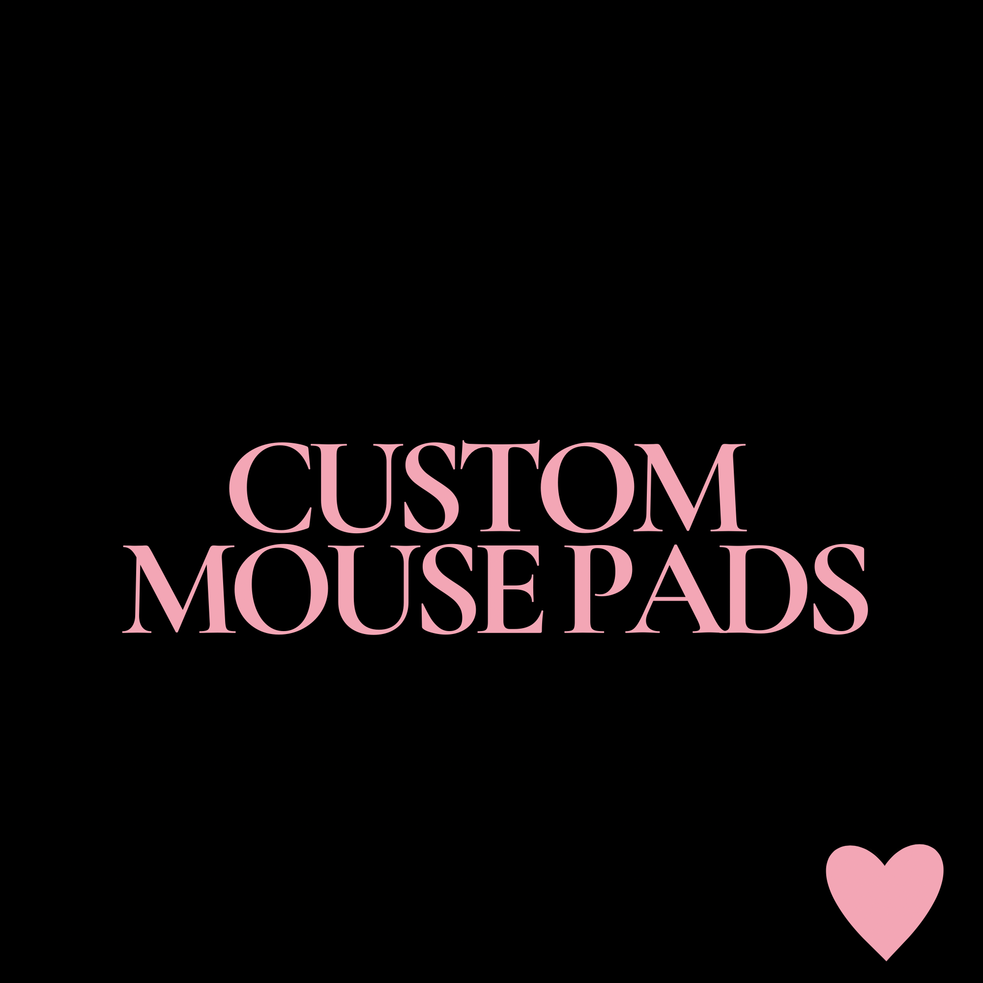 Custom Mouse Pads